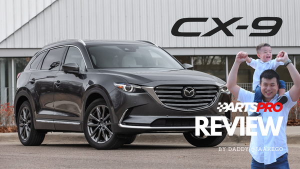 Mazda CX-9 Family Review & Mod List | PartsPro.ph